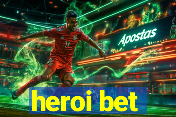 heroi bet